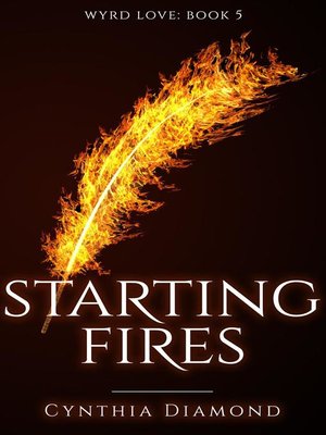 cover image of Starting Fires